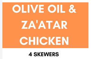 Olive Oil and Zaatar Chicken Skewers (4pc)